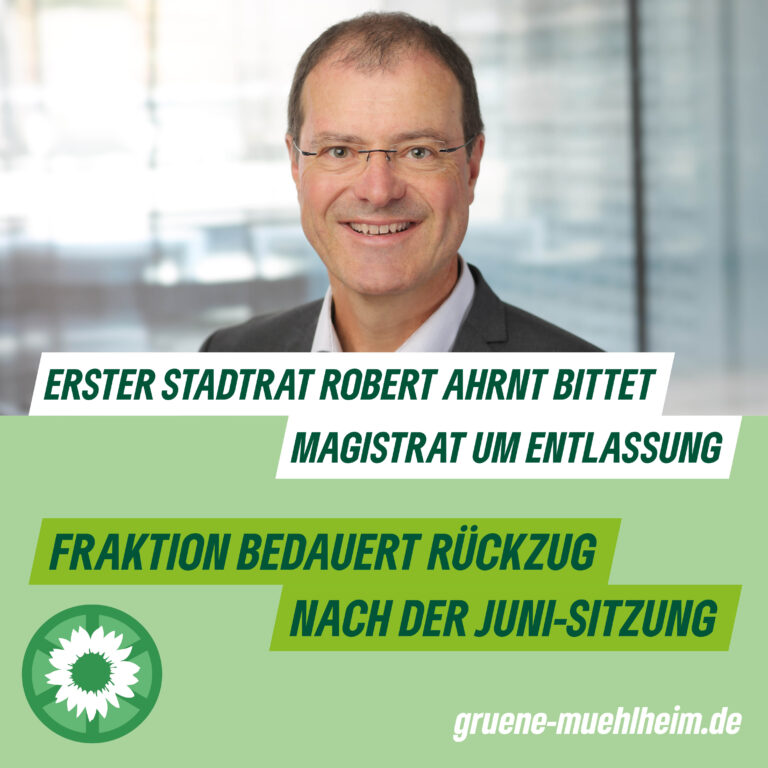 Erster Stadtrat bittet Magistrat um Entlassung
